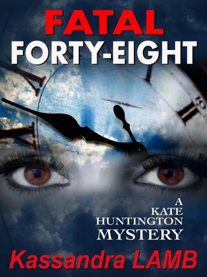 cover image of Fatal Forty-Eight